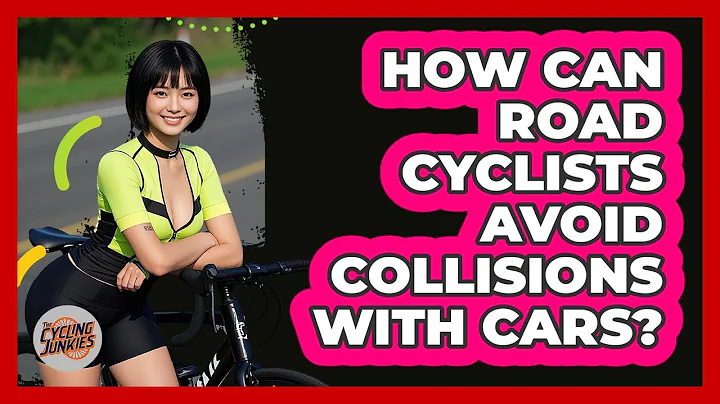 How Can Road Cyclists Avoid Collisions With Cars? - The Cycling Junkies