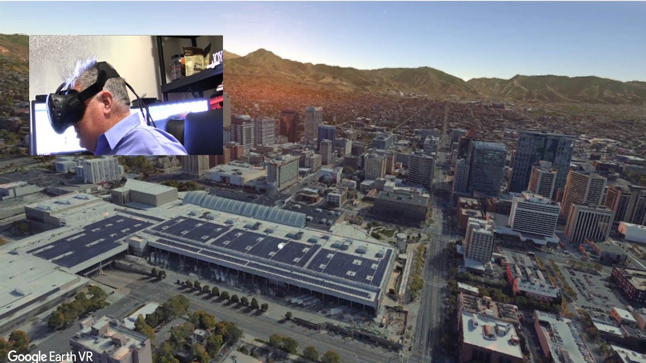 Exploring Salt Lake City with Google Earth VR / HTC Vive YouTube