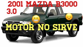 2001 Mazda B3000 engine mis fire P300 motor ya no sirve