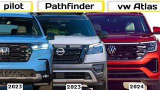 Best SUVs (2024) Honda PILOT vs 2023 Nissan PATHFINDER vs 2024 vw ATLAS
