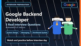 Google Backend Developer Interview Preparation 2026 | 5 High-Impact Q&A
