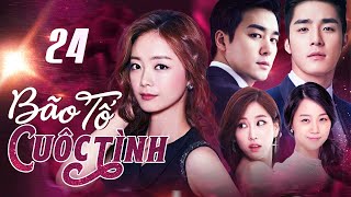 BÃO TỐ CUỘC TÌNH - TẬP 24 (Lồng Tiếng) | Full Bộ Phim Tình Cảm Hàn Quốc Hấp Dẫn Nhất 2025