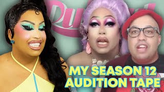 REACTING TO MY RPDR SEASON 12 AUDITION TAPE