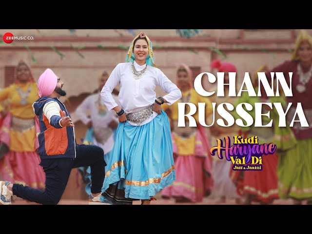 Chann Russeya - Kudi Haryane Val Di | Ammy Virk & Sonam Bajwa | Komal Chaudhary,V Rakx,Happy Raikoti class=
