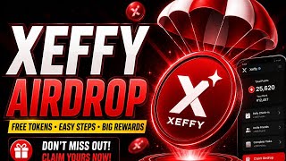 How To Join XEFFY Airdrop & Earn Free Crypto 💰