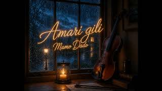 Amari Gili - Mamo Dado | Romane Gila
