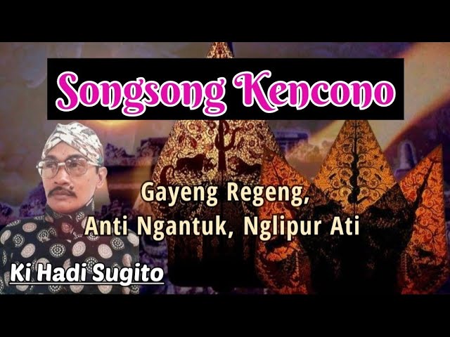 🔴 Wayang Kulit Semalam Suntuk Lakon Songsong Kencono~Ki Hadi Sugito class=