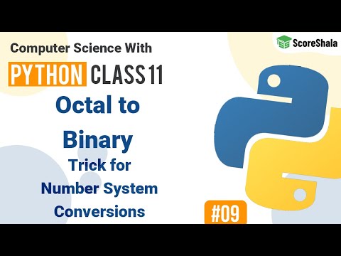 Octal to Binary Conversion | Trick for Number System Conversions | Class 11 Computer Science #08