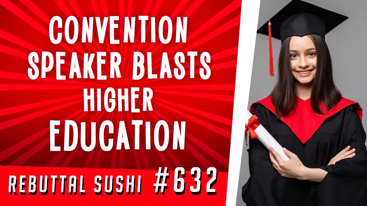 Convention speaker blasts higher education