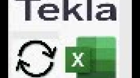 Tekla Excel Live Link : Checking tool for extracting the data and  update directly from excel sheet