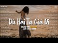 D hai ta gi i v d hai ta gi i l anh thuyn quyn  top 20 bi nhc tr hot tiktok 2023