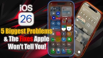iOS 26, 5 Biggest Problems & The Fixes Apple Won