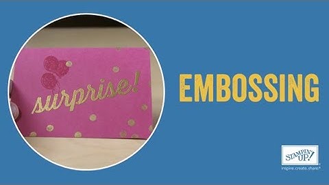 Embossing with Stampin