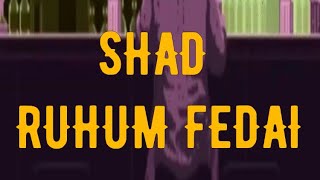 Shad - Ruhum Fedai Resimi