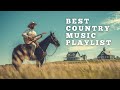 Best Country Songs Playlist - Uplifting &amp; Positive Country Songs at Sunset with Loved Ones