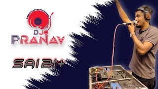 Sai 21  DJ Pranav Playing Video #djpranav2121 #saiaudio2121
