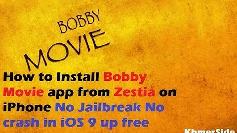 How to Install Bobby Movie app from Zestia on iPhone No Jailbreak No crash in iOS 9 up free