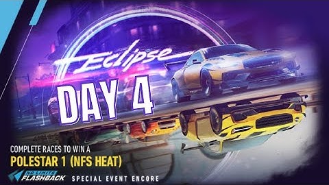 NFS NO LIMITS POLESTAR 1 (NFS HEAT) ECLIPSE SPECIAL LIVE EVENT - Day 4