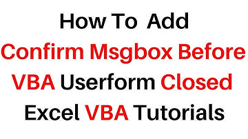 Prompt Confirm Msgbox Before Userform Closed