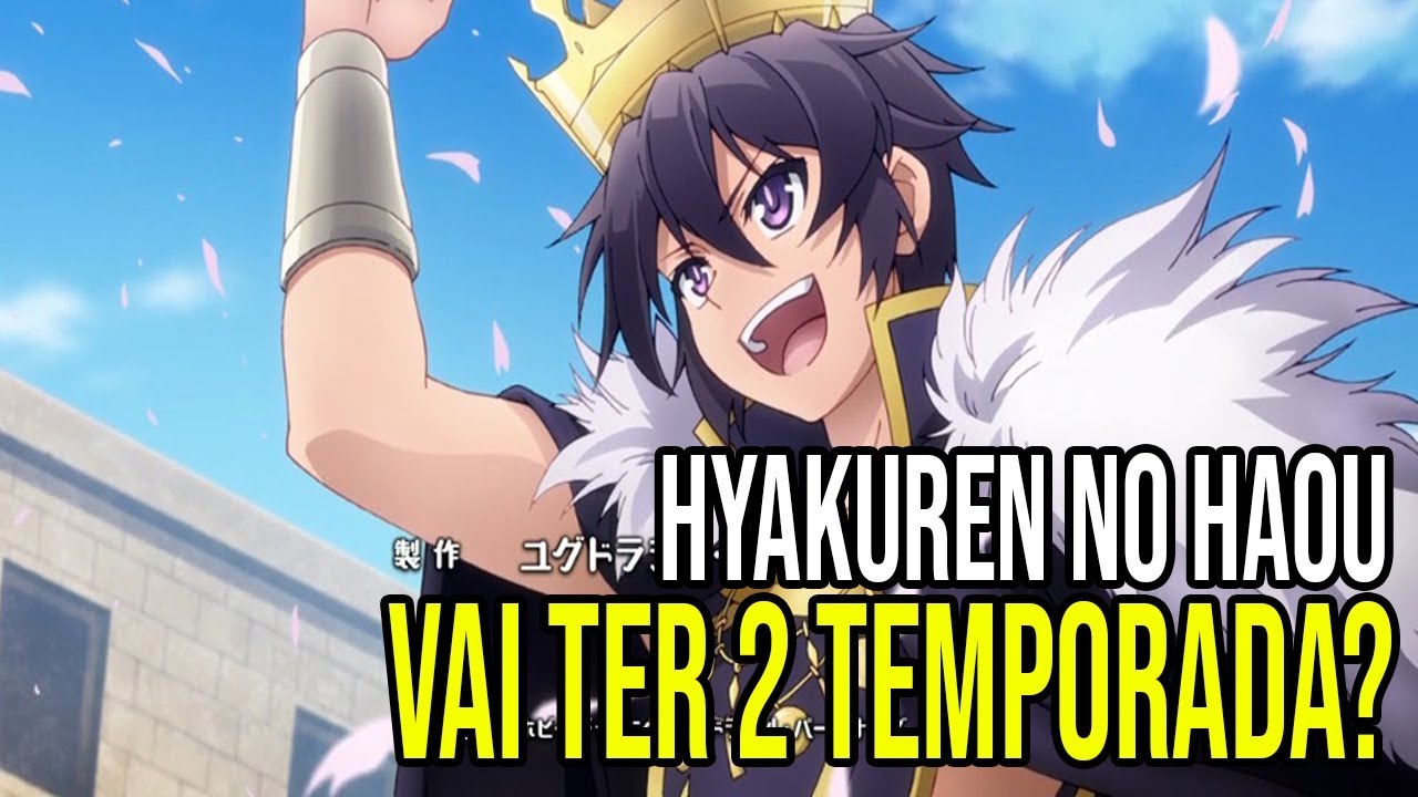 Hyakuren No Haou To Seiyaku No Valkyria - Animes Online