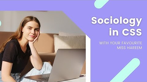 Sociology in CSS (Urdu/Hindi)