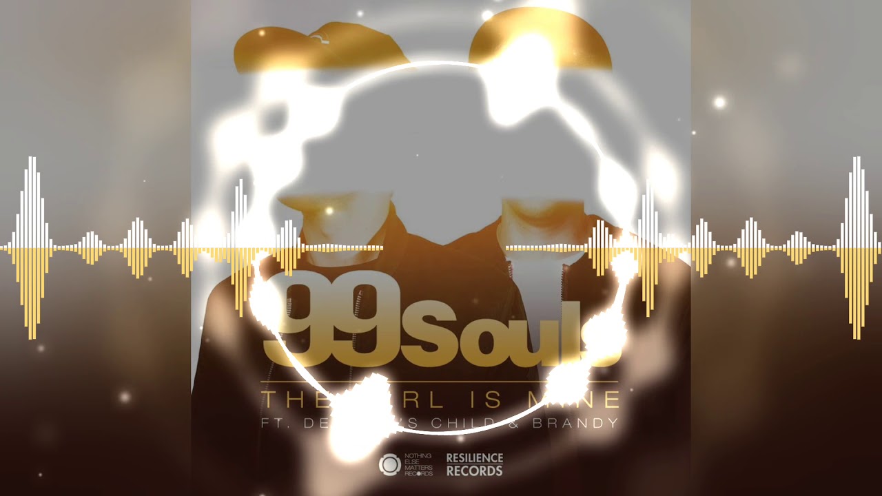 99 Souls, Destiny's Child & Brandy The Girl Is Mine Mix