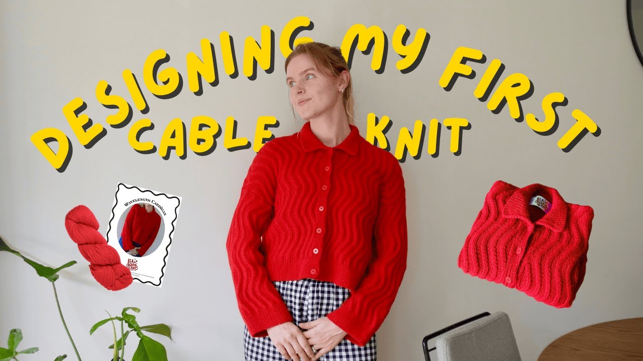 designing my first cable knit | wavelength cardigan - YouTube