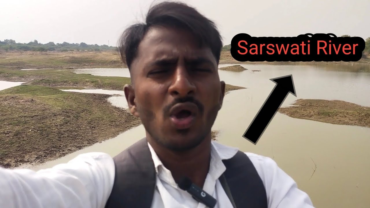Sarswati River.... ❤️❤️❤️( part - 2)///कहा स्थित है...??///सरस्वती नदी की जानकारी //