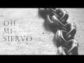Ali Youssefi - Oh Mi Siervo [Official Lyric Video]
