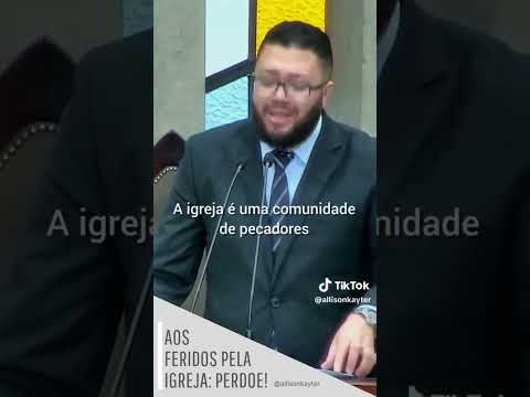 Se foi “ferido” pela igreja, perdoe e volte à comunhão! Rev. Allison Kayter