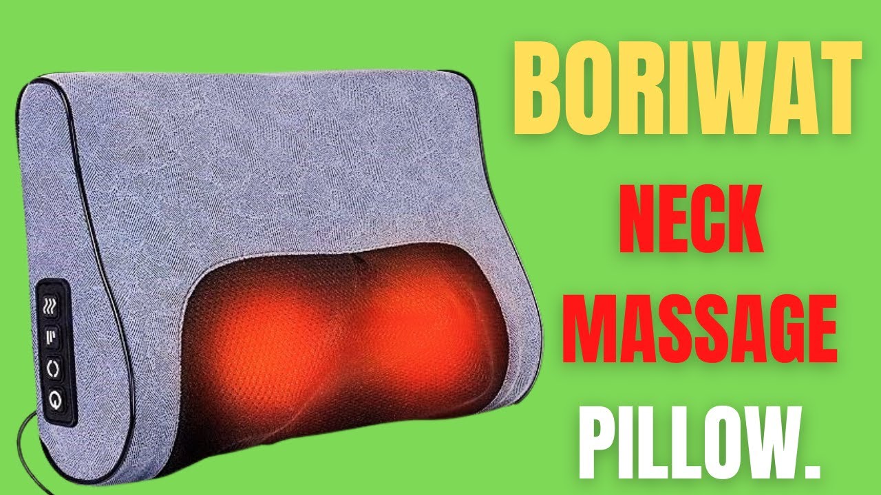 Boriwat Neck Massager Pillow I Shiatsu Back Massage Pillow For Pain