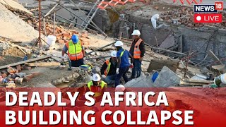 South Africa Building Collapse News Live Updates | George Building Collapse: At Least 7 Dead | N18L
