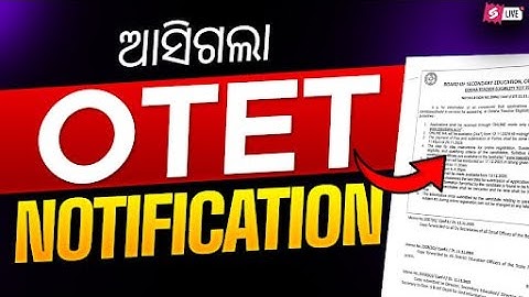 OTET 2025 Notification | OTET Notification | Odisha TET News