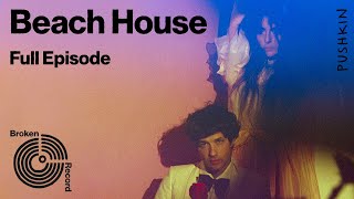 Beach House | Broken Record