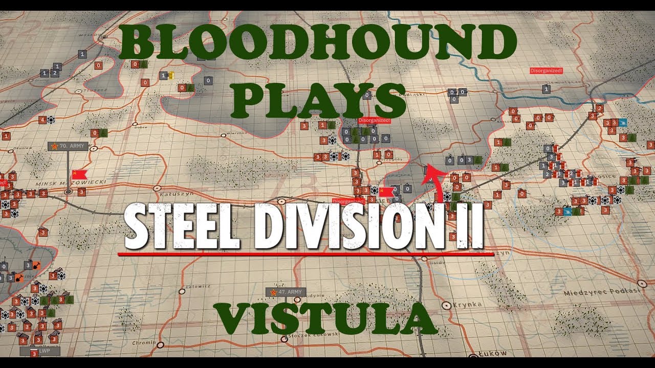 Steel Division 2 Soviet Campaign Vistula Part 20 YouTube