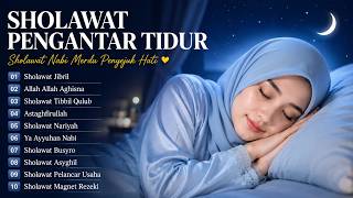 SHOLAWAT PENGANTAR TIDUR TERBARU 2026 | SHOLAWAT PENGANTAR TIDUR PALING DAHSYAT 2026