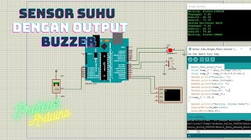 Arduino + Proteus : Sensor Suhu dengan Output Buzzer