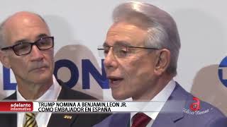 Celebrity Trump nomina al empresario cubano Benjamín León Jr. Como embajador en España Wealth