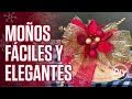 MOÑOS FÁCILES Y ELEGANTES! / Navidad 🎅