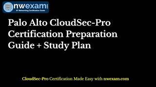 Palo Alto CloudSec-Pro Exam Tips, Practice Questions & Study Guide