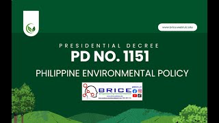 Presidential Decree (PD) No. 1151, Philippine Environmental Policy