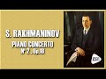 SERGEI RACHMANINOV - PIANO CONCERTO Nº 2 , Op.18