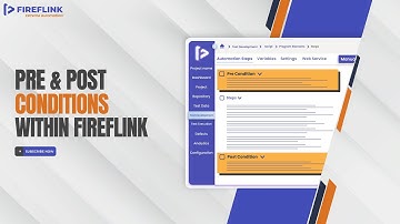 Pre & Post Conditions Within FireFlink
