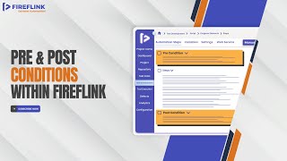 Pre & Post Conditions Within FireFlink