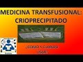 Medicina transfusional crioprecipitado