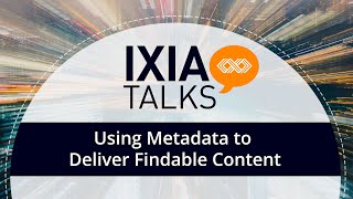 Using Metadata to Deliver Findable Content