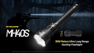 Nitecore MH40S - 1500 meters long throw hunting flashlight