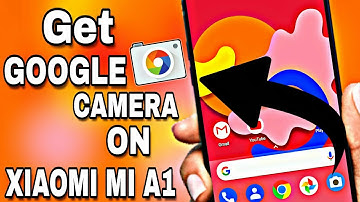 Get Google Camera on Xiaomi Mi A1!! No Root | Selfie Portrait | HDR+ Mode 🔥
