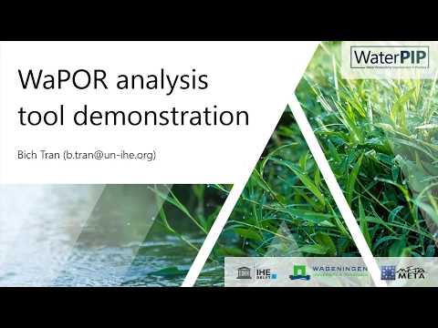 How to the analysis tool in the WaPOR portal - Bich Tran, IHE Delft