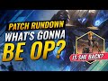 PATCH 10.17 RUNDOWN - WHAT'S GONNA BE OP? - Teamfight Tactics